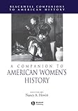 A Companion to American Women's History