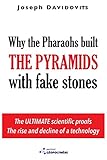 Why the Pharaohs Built the Pyramids with Fake Stones cover