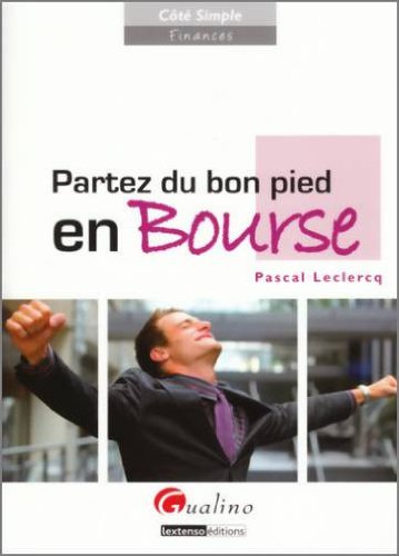Partez du bon pied en bourse
