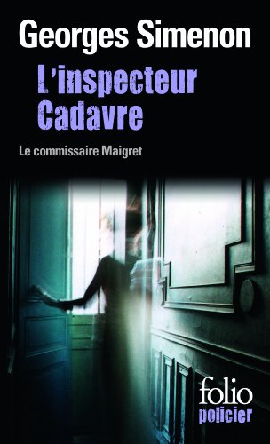 L' inspecteur Cadavre