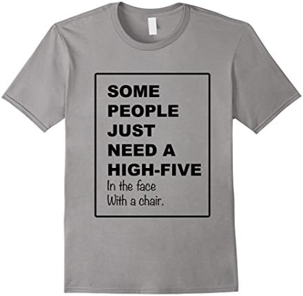 Men's Funny Some people just need a high-five T-shirt Large Slate