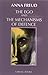 The Ego and the Mechanisms of Defence