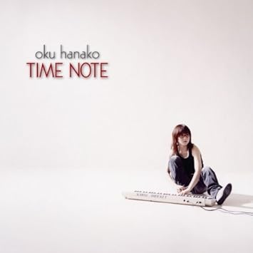 Oku Hanako Time Note Amazon Com Music
