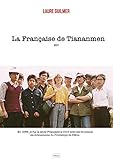 La Française de Tiananmen by Laure Guilmer