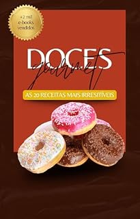 Livro Doces Gourmet: AS 20 RECEITAS MAIS IRRESITÍVEIS