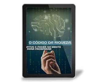 Livro O Código da Riqueza: : Ative o Poder da Mente para Prosperar