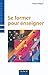 Se former pour enseigner by 