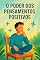 Livro O poder dos pensamentos positivos
