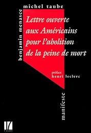 Lettre ouverte aux Américains pour l'abolition de la peine de mort