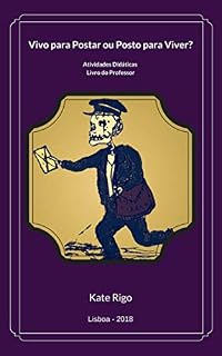 Livro Vivo para Postar ou Posto para Viver: Livro do Professor