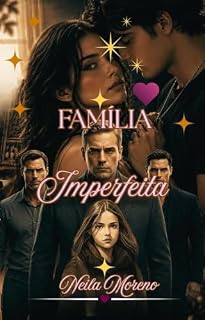 Livro Família Imperfeita (Trilogia Família Livro 1)