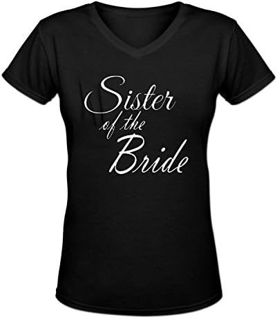SISTER OF THE BRIDE Women's Short Sleeve Cotton V-Neck T-Shirt