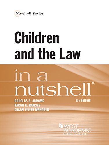 Download Children and the Law in a Nutshell, 5th Edition