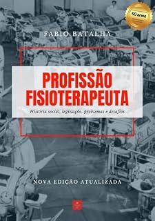 Livro Profissão Fisioterapeuta