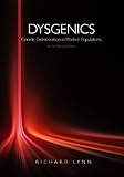 Dysgenics: Genetic Deterioration in Modern Populations