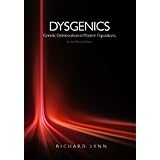 Dysgenics: Genetic Deterioration in Modern Populations