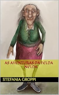 Livro As aventuras da Felda Nelda