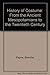 History of Costume: From the Ancient Mesopotamians to the Twentieth Century by 