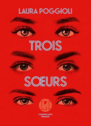 Trois soeurs (French Edition)