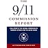 The 9/11 Commission Report: Final Report of the National Commission on Terrorist Attacks Upon the United States (Authorized Edition)
