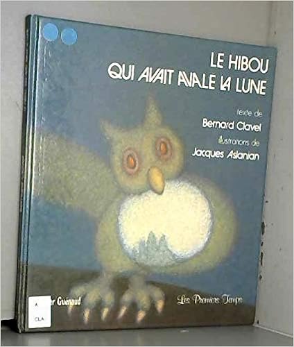 couverture de : Le hibou qui avait aval&eacute; la lune