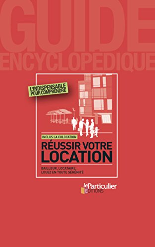 Réussir votre location