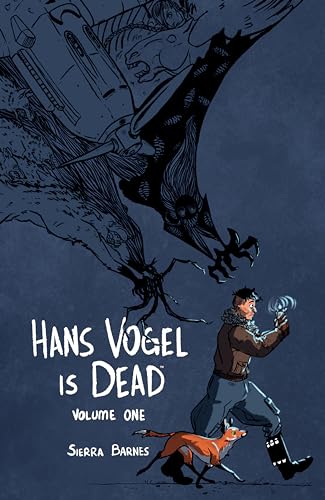 Hans Vogel is Dead Volume 1
