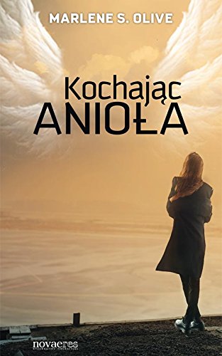 Kochajac aniola