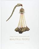 Traditional Indian Jewellery: Beautiful People by Bernadette van Gelder