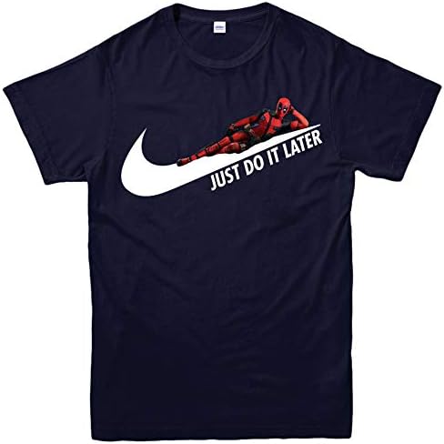 Deadpool T-Shirt Just do it Later Top Limited Edition Men's Adult and Kids Sizes