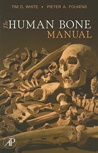 Human Osteology, Third Edition 3rd by White, Tim D., Black