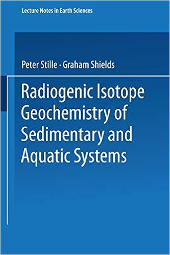 Radiogenic Isotope Geochemistry Of Sedimentary And Aquatic Systems Lecture Notes In Earth Sciences 68 Stille Peter Shields Graham 9783540631774 Amazon Com Books