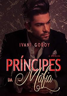 Livro A Escolha (Príncipes da máfia Livro 2)