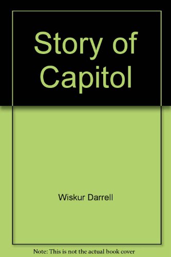 The Story of the Capitol