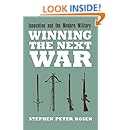 Winning the Next War: Innovation and the Modern Military (Cornell Studies in Security Affairs)