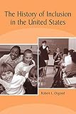The History of Inclusion in the United States by