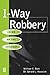 I-Way Robbery: Crime on the Internet by 