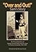 ''Over and Out!'': The Private War Diary of Captain Samuel Cutler, Army Air Corps, 1942-1944: The Pr by 