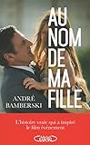 Au nom de ma fille by 