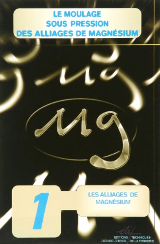 Les  alliages de magnésium