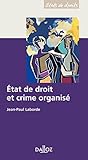 Image de Etat de droit et crime organisé (French Edition)