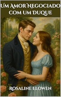 Livro Um Amor Negociado com um Duque
