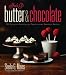 Sheila G's Butter & Chocolate: 101 Creative Sweets and Treats Using Brownie Batter by Sheila G. Mains