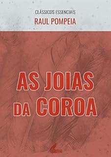 Livro As Joias da Coroa (Clássicos Essenciais)