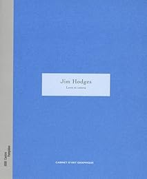 Jim Hodges, Love et cetera