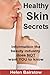 Healthy Skin Secrets ... Naturally