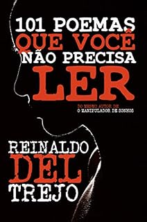 Livro 101 poemas que você não precisa ler