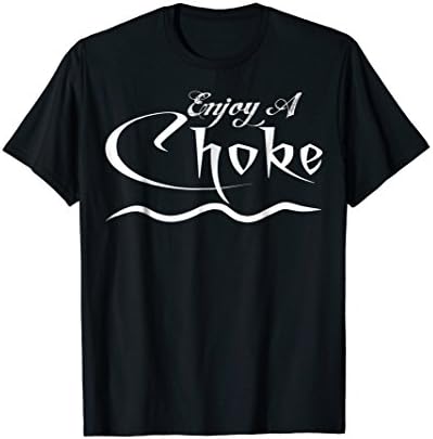 Enjoy A Choke Funny Workout Gym T-Shirt