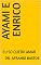 Livro AYAMI E ENRICO: EU SÓ QUERO AMAR
