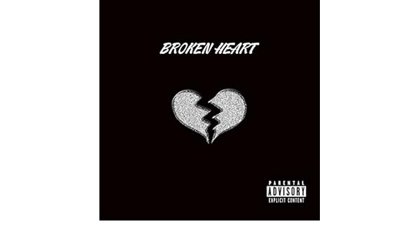 Broken Heart Explicit By Lasik On Amazon Music Amazon Com